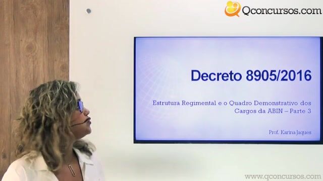 Decreto nº 8.905 de 2016 - Estrutura Regimental e o Quadro Demonstrativo dos Cargos da ABIN - Parte 3