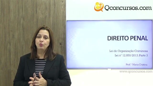 Lei de Organização Criminosa - Lei nº 12.850 de 2013 - Parte 04
