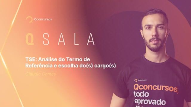 TSE Análise do Termo de Referência e escolha do(s) cargo(s)