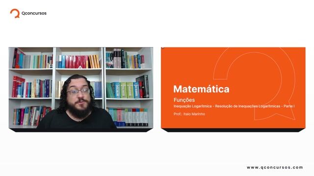 Inequação Logarítmica - Resolução de Inequações Logarítmicas - Parte 01
