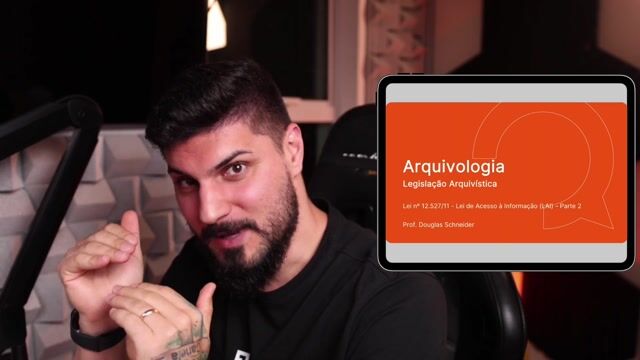 Lei nº 12.527/11 - Lei de Acesso à Informação (LAI) - Parte 02