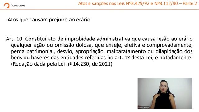 Atos e sanções na Lei de Improbidade - Lei nº 8.429 de 1992 e no Estatuto dos Servidores Públicos Federais - Lei nº 8.112 de 1990 - Parte 02