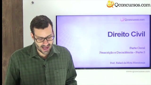 Prescrição e Decadência - Parte 3