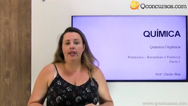Polímeros - Borracha e Plásticos - Parte 1