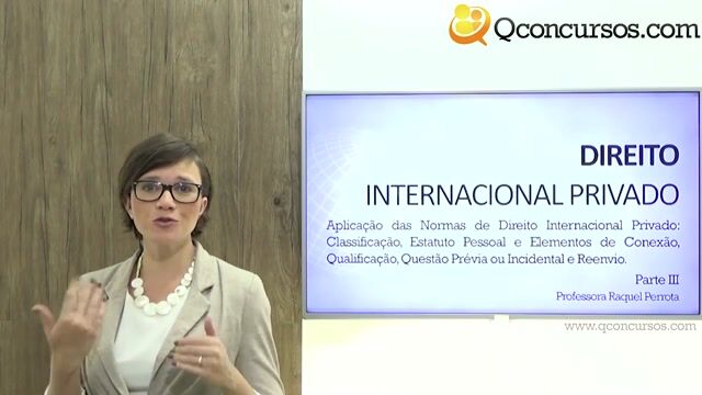 Aplicação das Normas de Direito Internacional Privado - Parte 3
