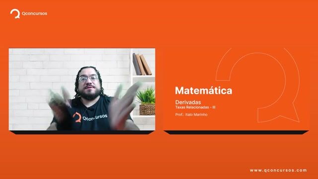 Derivada - 32 - Taxas relacionadas - Parte 03.1