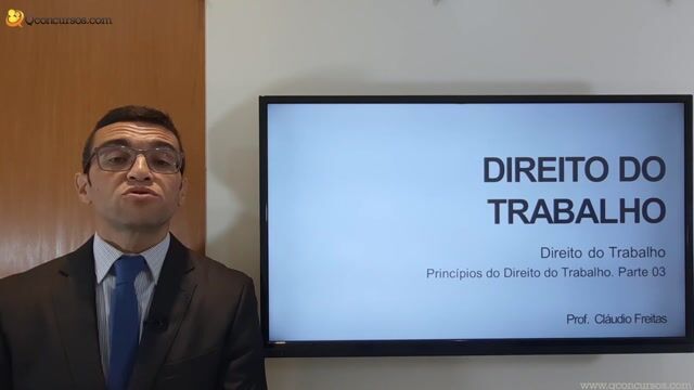 Princípios do Direito do Trabalho - Parte 02