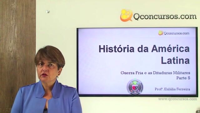 Guerra Fria e as ditaduras militares - Parte 5