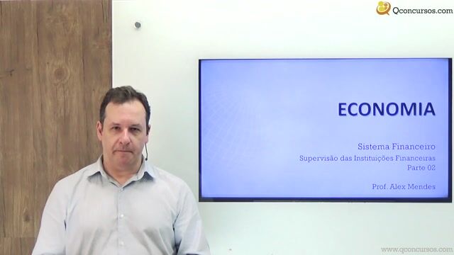 Supervisão de Instituições Financeiras - Parte 02