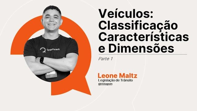 Veículos - Classificação, Características e Dimensões - Parte 2