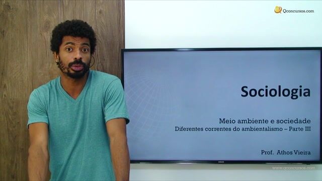 Diferentes correntes do Ambientalismo - Parte 3