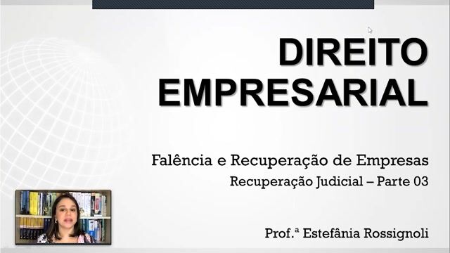 Recuperação Judicial - Parte 03