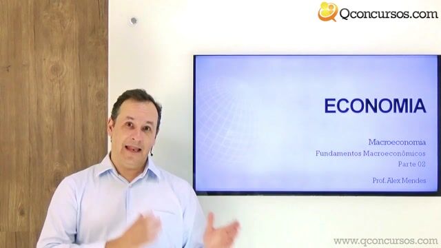 Fundamentos Macroeconômicos - Parte 2