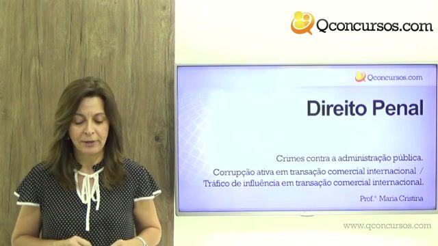 Corrupção Ativa em Transação Comercial Internacional - Tráfico de Influência em Transação Comercial Internacional