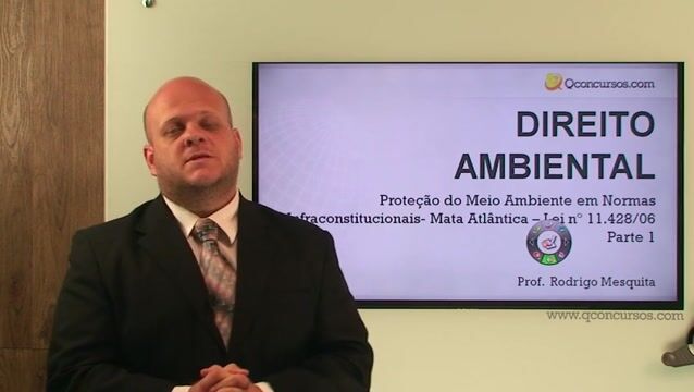 Mata Atlântica - Lei nº 11.428 de 2006 - Parte 1