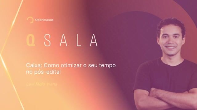 Como otimizar o seu tempo no pós-edital