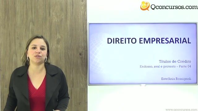Endosso, Aval e Protesto - Parte 04