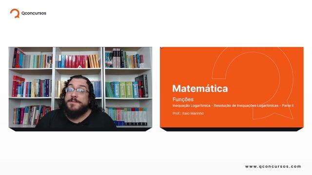 Inequação Logarítmica - Resolução de Inequações Logarítmicas - Parte 02