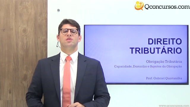 Capacidade, Domicílio e Sujeitos da Obrigação Tributária