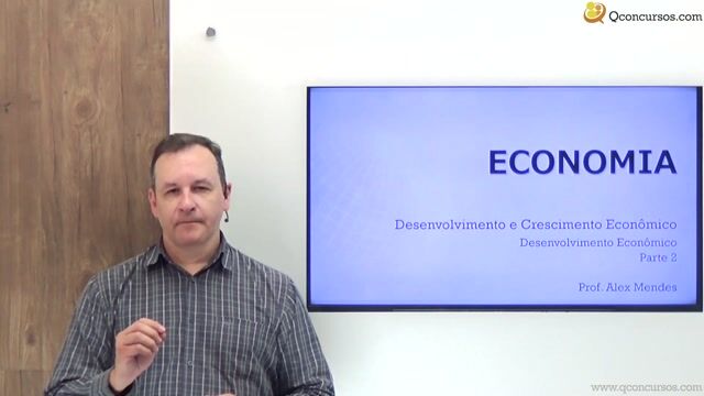 Desenvolvimento Econômico - Parte 02