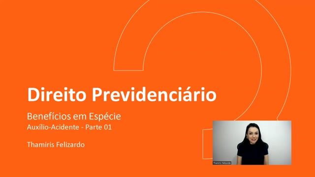 Auxílio-Acidente - Parte 01