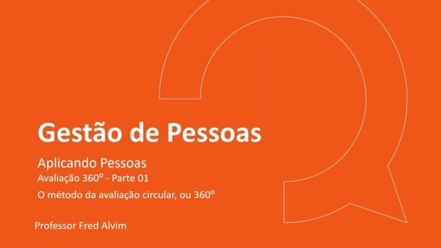 Avaliação 360 graus - Parte 01