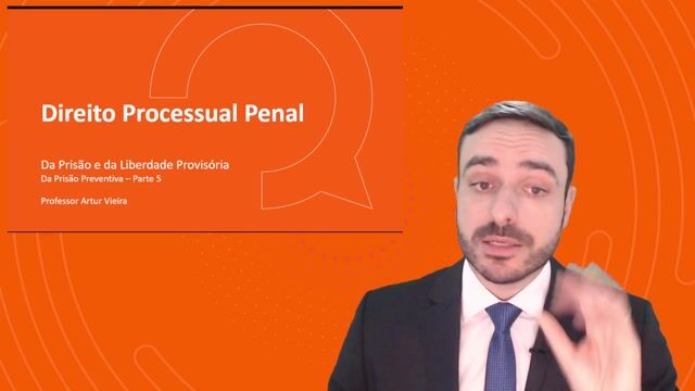 Da Prisão Preventiva - Parte 05