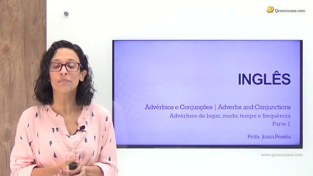 Advérbios: de lugar, modo, tempo, freqüência, certeza - Parte 1