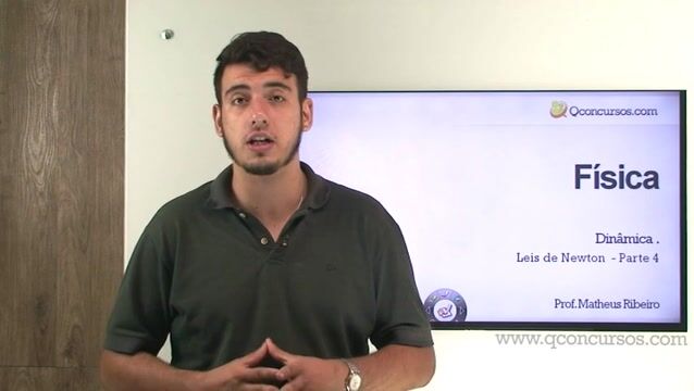 Leis de Newton - Parte 4
