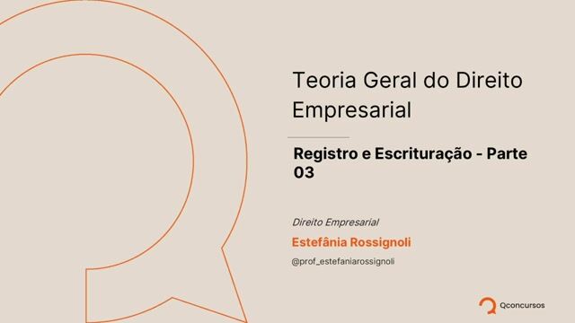 Registro e Escrituração - Parte 03