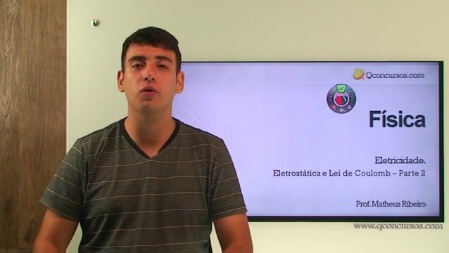 Eletroestática e Lei de Coulomb - Parte 2