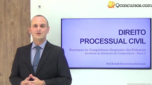 Incidente de Assunção de Competência - Parte 02