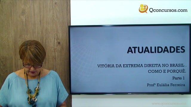 Vitória da Direita e da Extrema Direita no Brasil. Como e porquê - Parte 01
