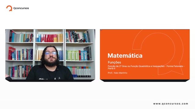 Função de 2º Grau ou Função Quadrática e Inequações - 07 - Forma Fatorada - Parte 02