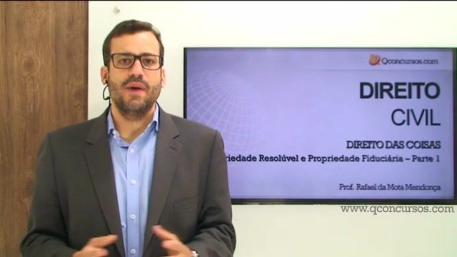 Direito das Coisas - Propriedade Resolúvel e Propriedade Fiduciária - Parte 1