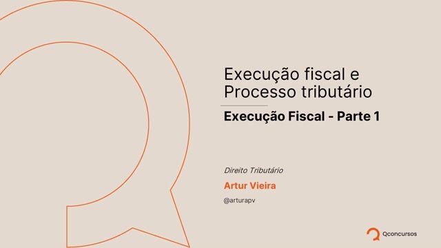 Execução fiscal - Parte 01