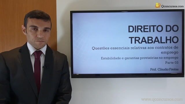 Estabilidade e garantias provisórias no emprego - Parte 03