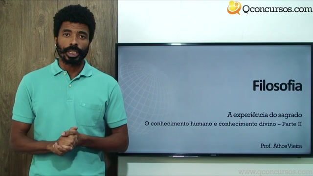 O conhecimento humano e o conhecimento divino - Parte 2