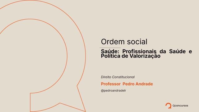 Saúde - 04 - Profissionais da Saúde e Política de Valorização