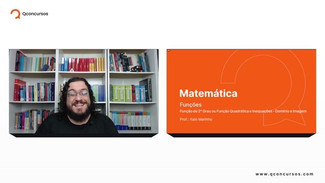 Função de 2º Grau ou Função Quadrática e Inequações - 05 - Domínio e Imagem