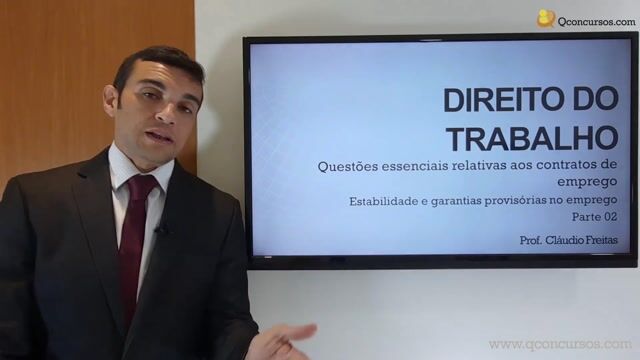 Estabilidade e garantias provisórias no emprego - Parte 02