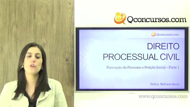 Formação do Processo e Petição Inicial - Parte 1