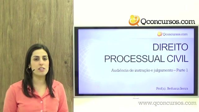 Audiência de Instrução e Julgamento - Parte 1