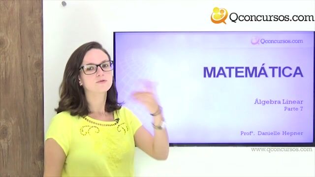 Álgebra Linear - Parte 07