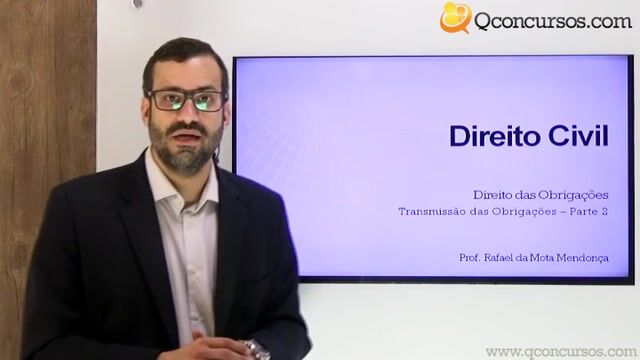 Transmissão das obrigações - Parte 02