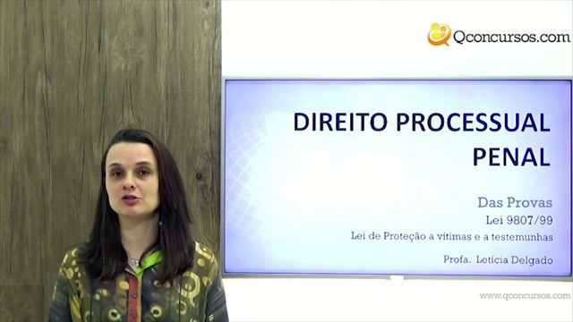 Lei de Proteção a vítimas e a testemunhas - Parte 1 
