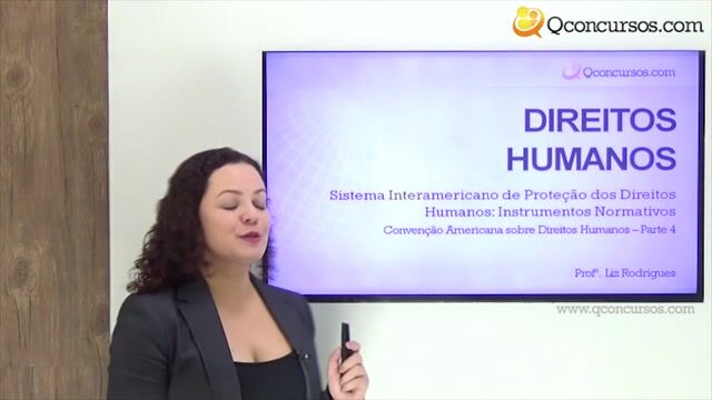 Convenção Americana sobre Direitos Humanos - Parte 4