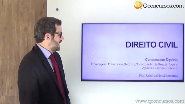 Corretagem, Transporte, Seguro, Constituição de Renda, Jogo e Aposta e Fiança - Parte 07