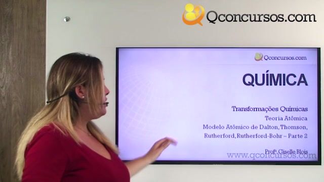 Teoria Atômica - Modelo Atômico de Dalton, Thomson, Rutherford, Rutherford-Bohr - Parte 2