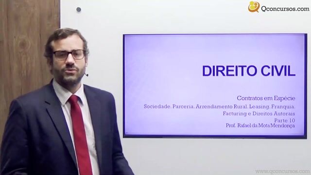 Sociedade, Parceria, Arrendamento Rural, Leasing, Franquia, Facturing e Direitos Autorais - Parte 10